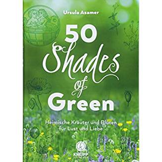 Buch 50 Shades of Green, Ursula Asamer