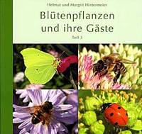 Buch Blütenpflanzen und Ihre Gäste, Helmut Hintermeier, Margit Hintermeier