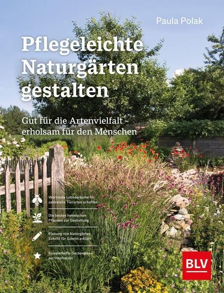 Buch Pflegeleichte Naturgärten gestalten, Paula Polak